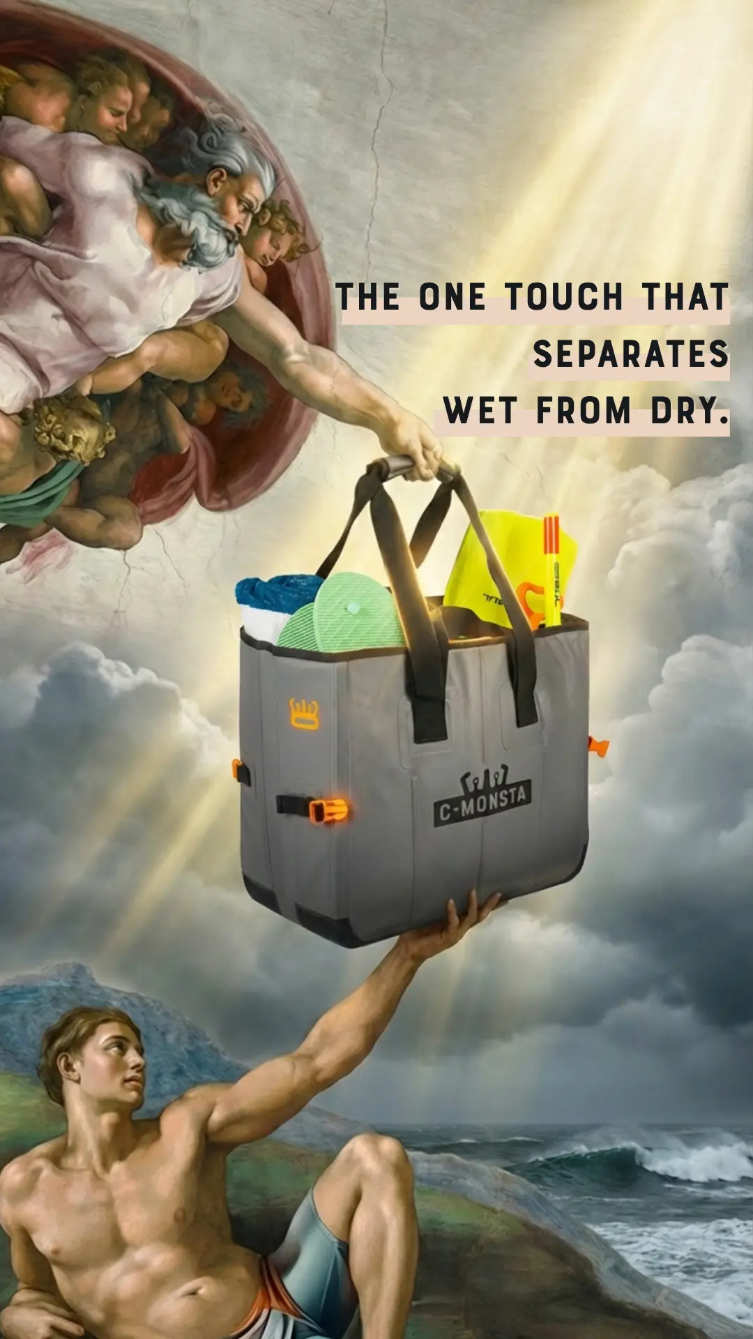 Michelangelo's Creation of Adam remade with God handing a loaded grey C-Monsta bag down to Adam, with the headline “The one touch that separates wet from dry.”